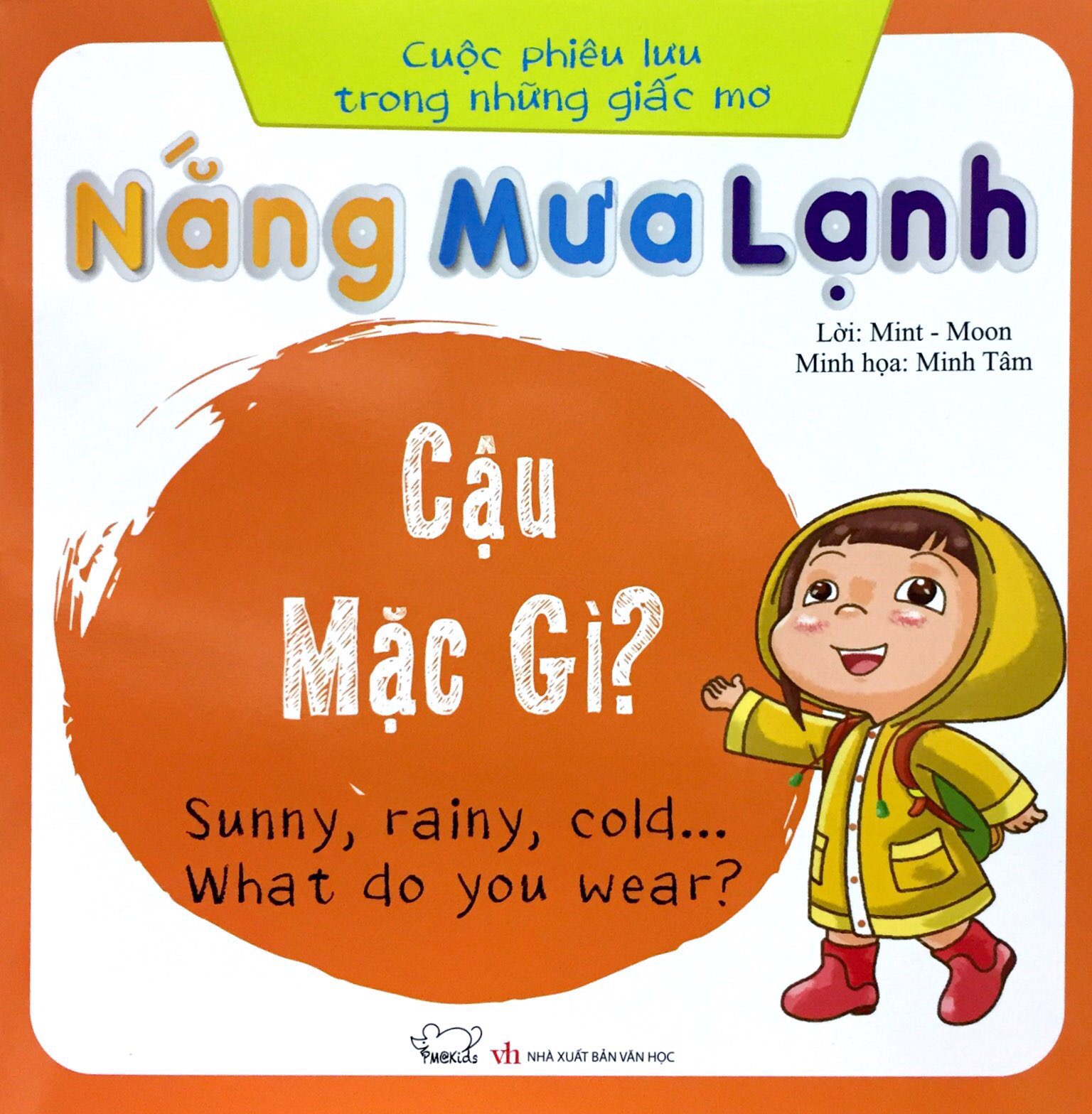 Nắng Mưa Lạnh - Cậu mặc gì?