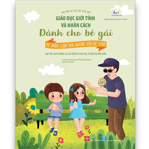 Giáo dục giới tính và nhân cách dành cho bé gái - Tớ dũng cảm nói không với kẻ xấu!