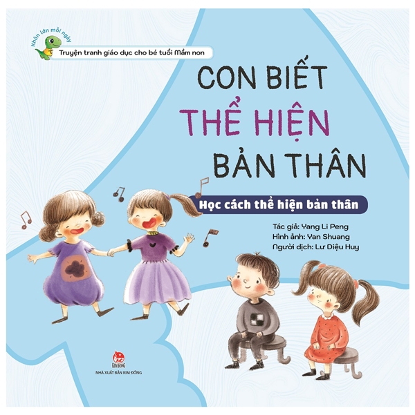 Con biết thể hiện bản thân