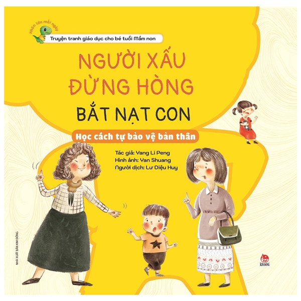 Người xấu đừng hòng bắt nạt con