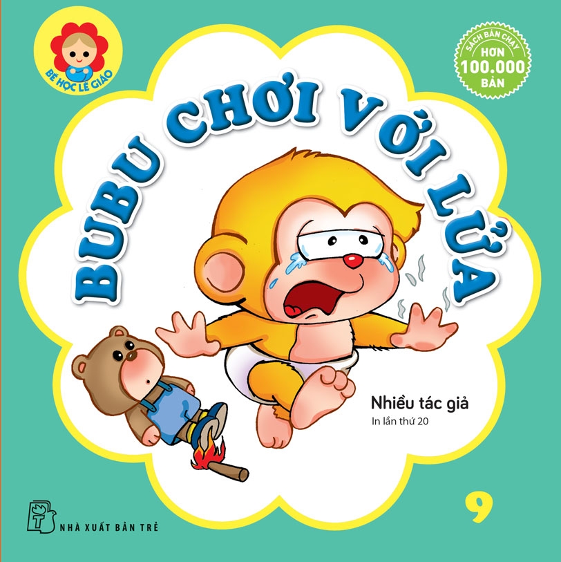 BuBu 09: Chơi với lửa