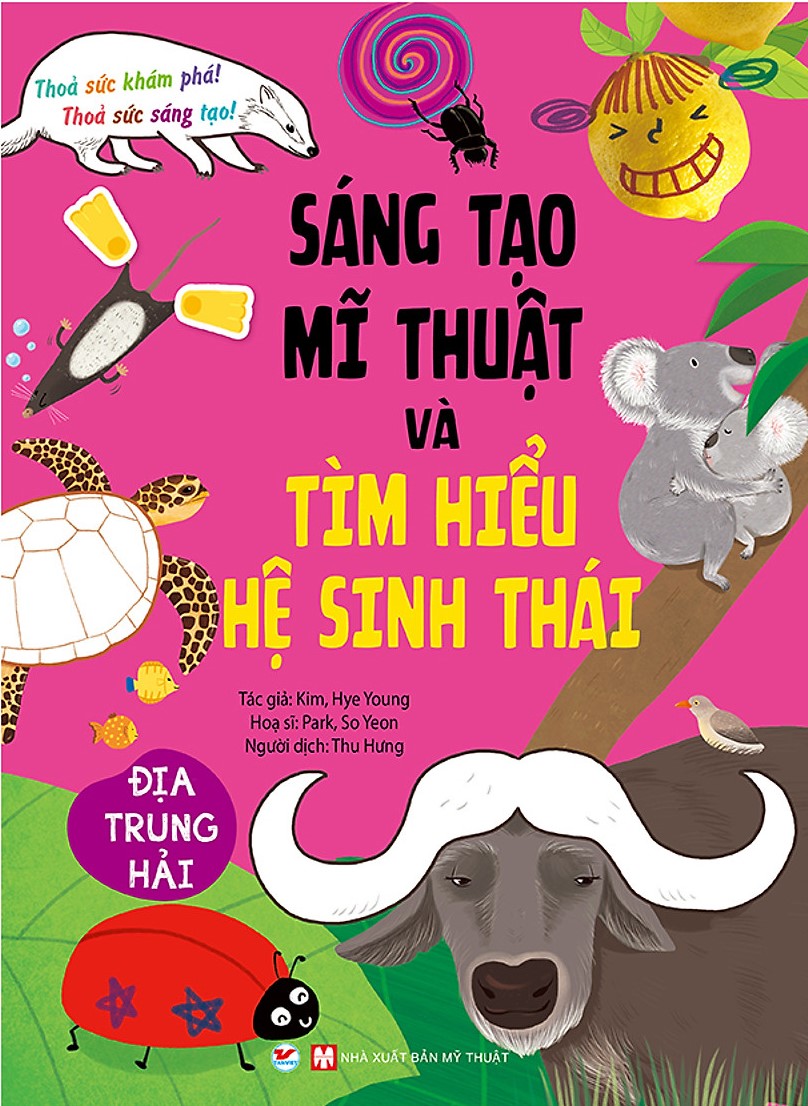 Sáng tạo mĩ thuật và tìm hiểu hệ sinh thái: Địa Trung Hải