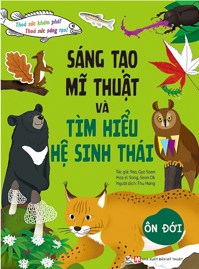 Sáng tạo mĩ thuật và tìm hiểu hệ sinh thái: Ôn đới