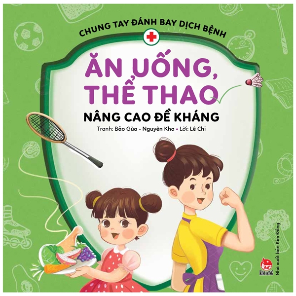 Bộ sách Chung tay đánh bay dịch bệnh - Ăn uống thể thao nâng cao đề kháng