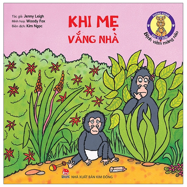 Bộ sách Phòng khám bác sĩ Đốm - Khi mẹ vắng nhà