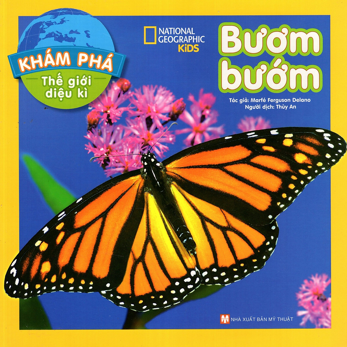 Khám phá thế giới diệu kì – Bươm bướm