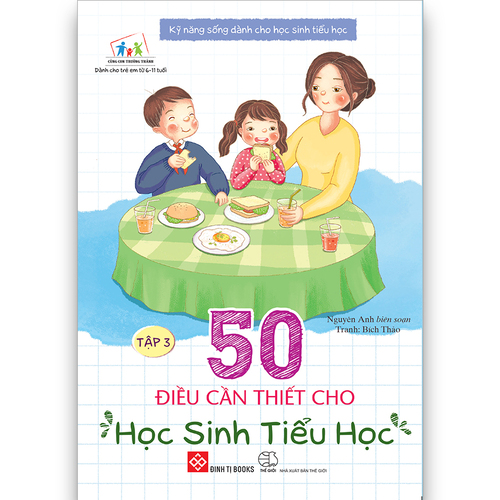 50 điều cần thiết cho học sinh Tiểu học T3