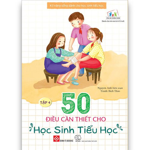 50 điều cần thiết cho học sinh Tiểu học T4