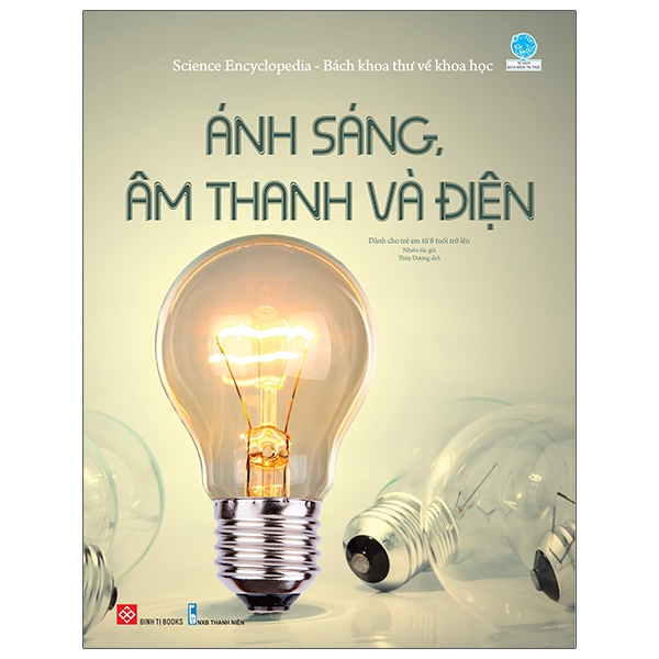 Ánh sáng, âm thanh và điện