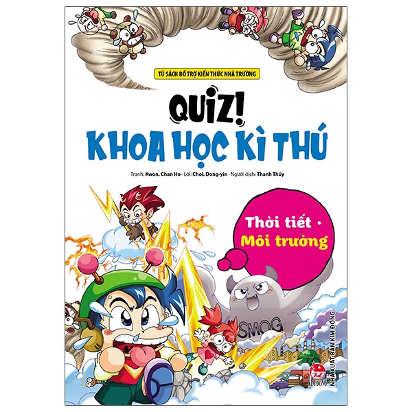 Quiz khoa học kỳ thú – Thời tiết môi trường