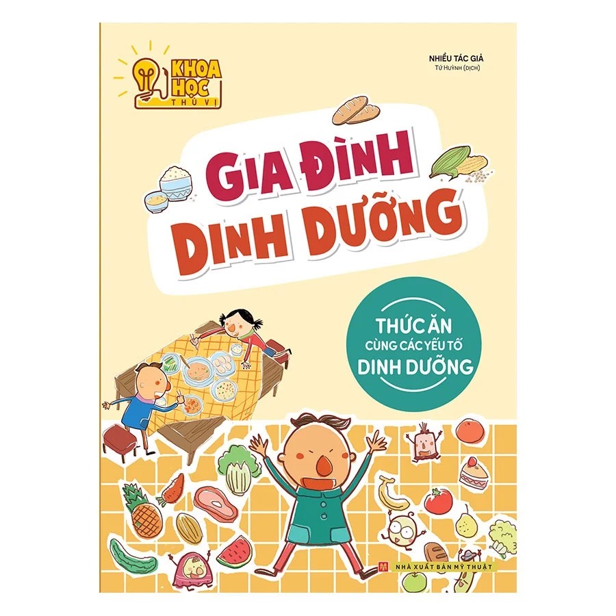 Gia đình dinh dưỡng - Thức ăn cùng các yếu tố dinh dưỡng