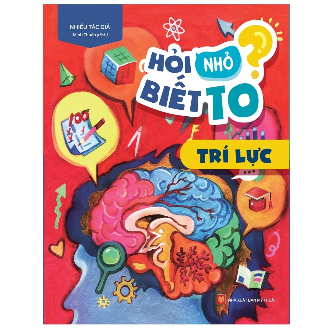 Hỏi nhỏ biết to Trí lực