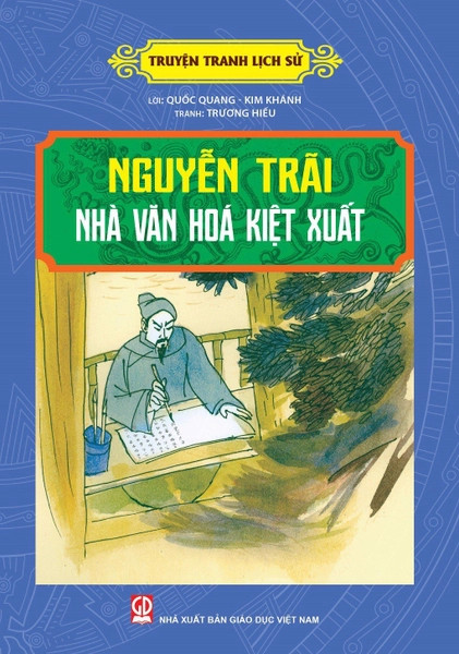 Nguyễn Trãi nhà văn hóa kiệt xuất