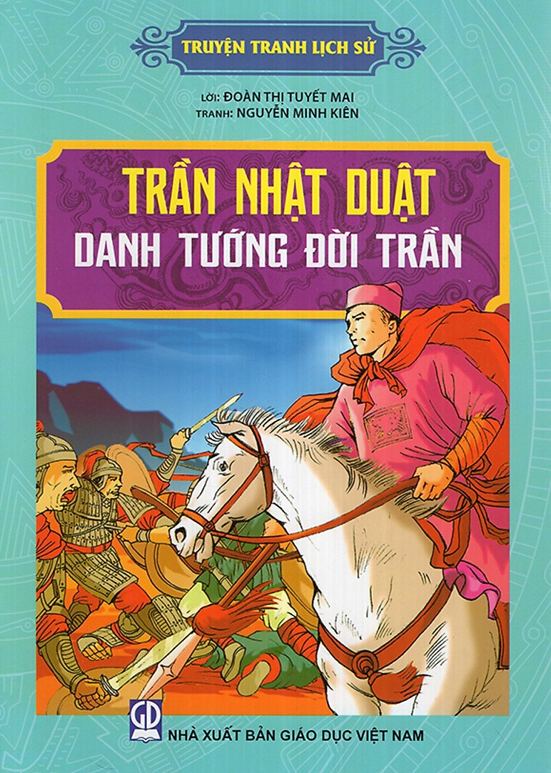 Trần Nhật Duật danh tướng đời Trần