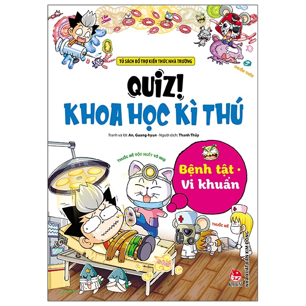 Quiz khoa học kỳ thú - Bệnh tật và vi khuẩn