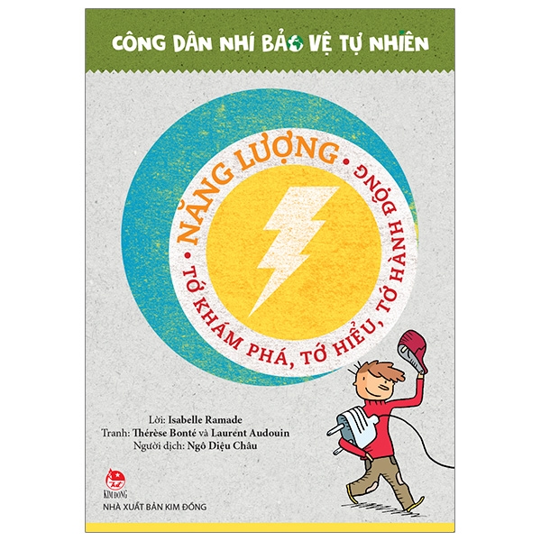 Năng lượng - Tớ khám phá, tớ hiểu, tớ hành động