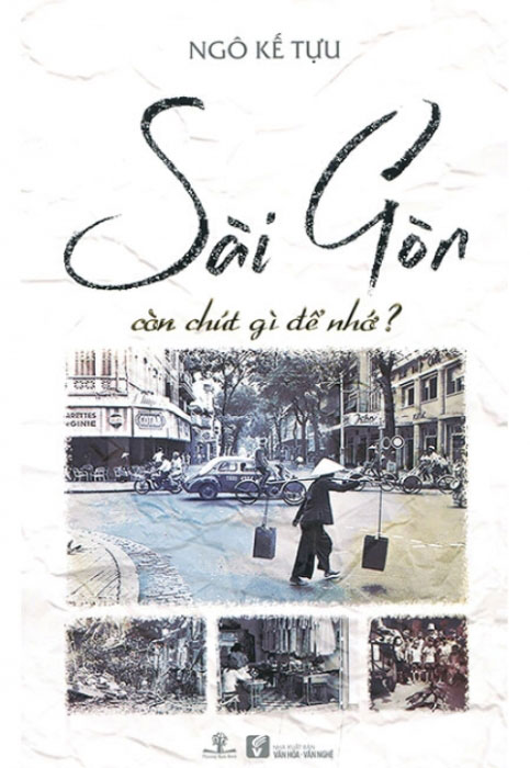 Sài Gòn còn chút gì để nhớ