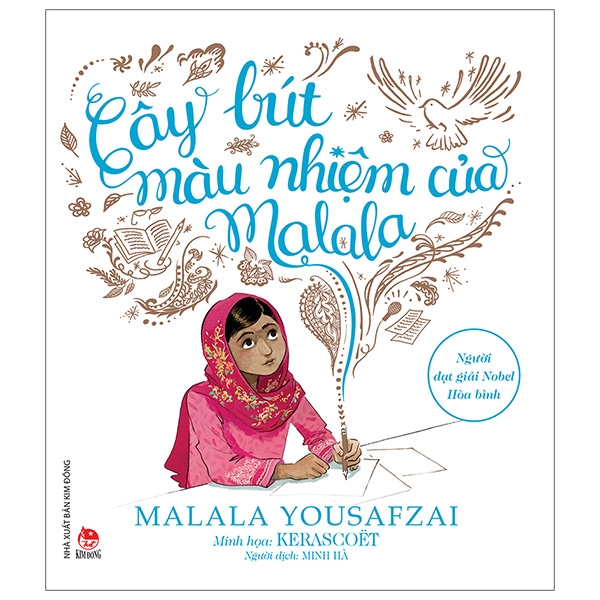 Cây bút màu nhiệm của Malala