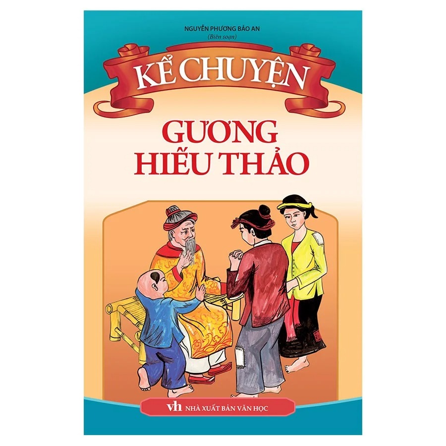 Kể chuyện gương hiếu thảo