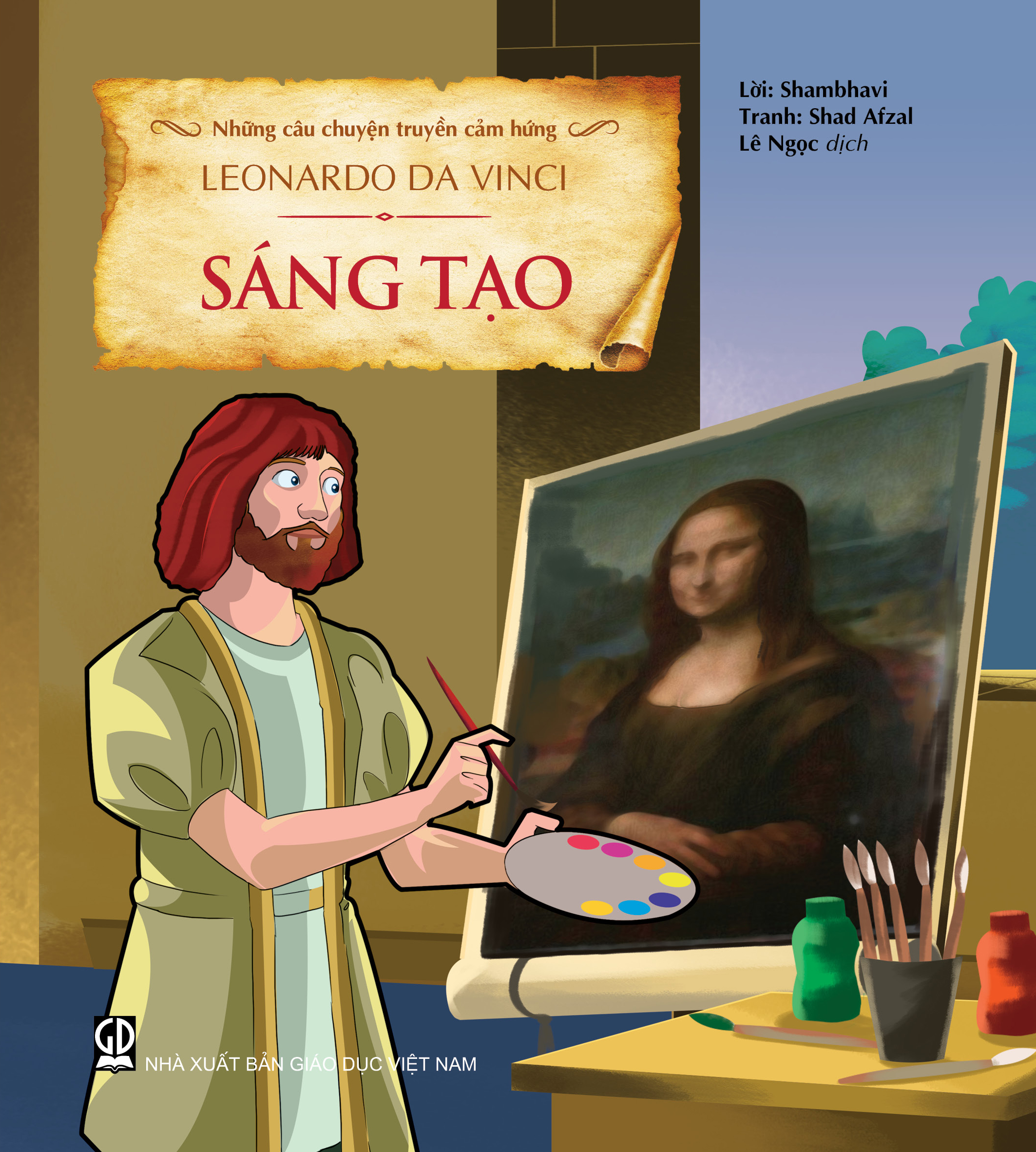 Những câu chuyện truyền cảm hứng Leonardo Da Vinci - Sáng tạo