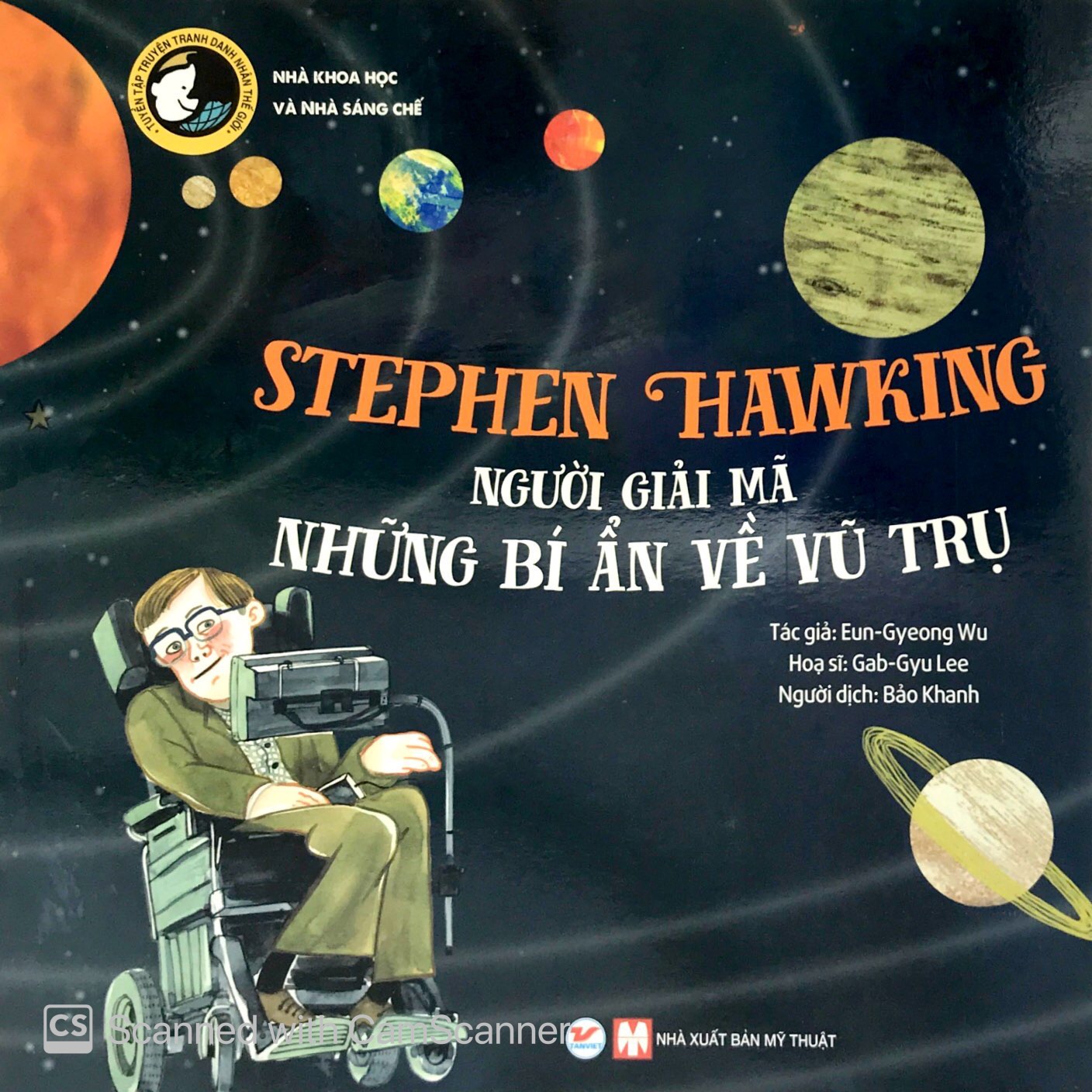 Stephen Hawking người giải mã những bí ẩn về vũ trụ