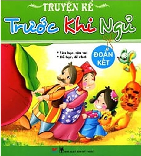 Chuyện kể trước khi ngủ - Đoàn kết